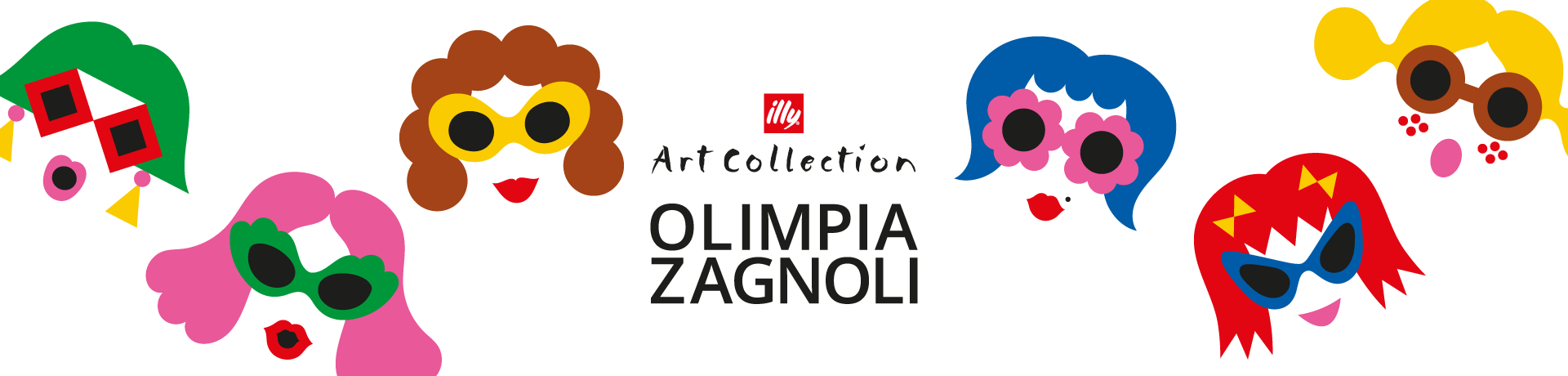 OLIMPIA ZAGNOLI: THE NEW ILLY ART COLLECTION - illy Coffee from the Kaffeina Group 